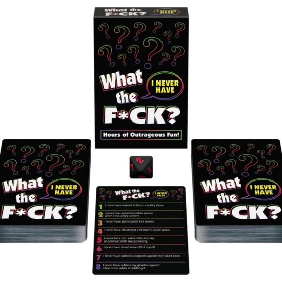 What The F*ck I Never Have